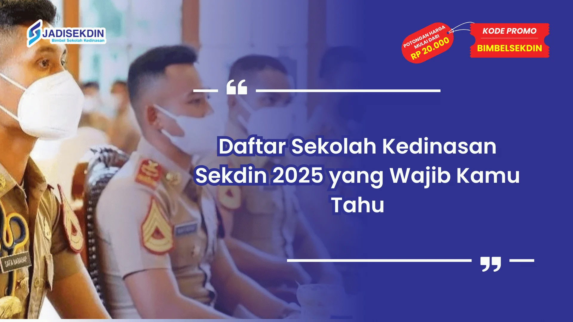 Sekdin 2025 Daftar Sekolah Kedinasan