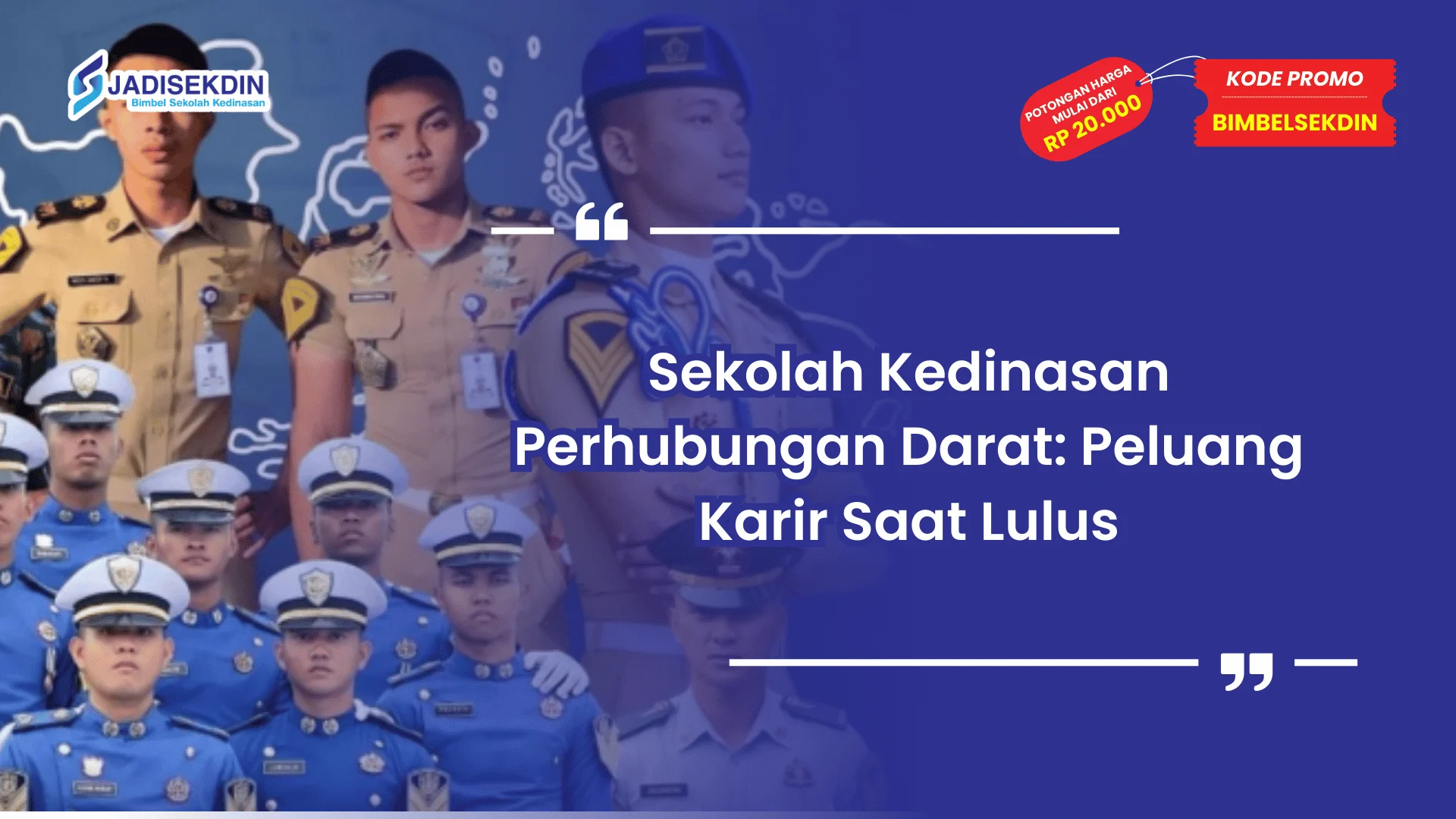 Sekolah kedinasan perhubungan darat dan peluang karir
