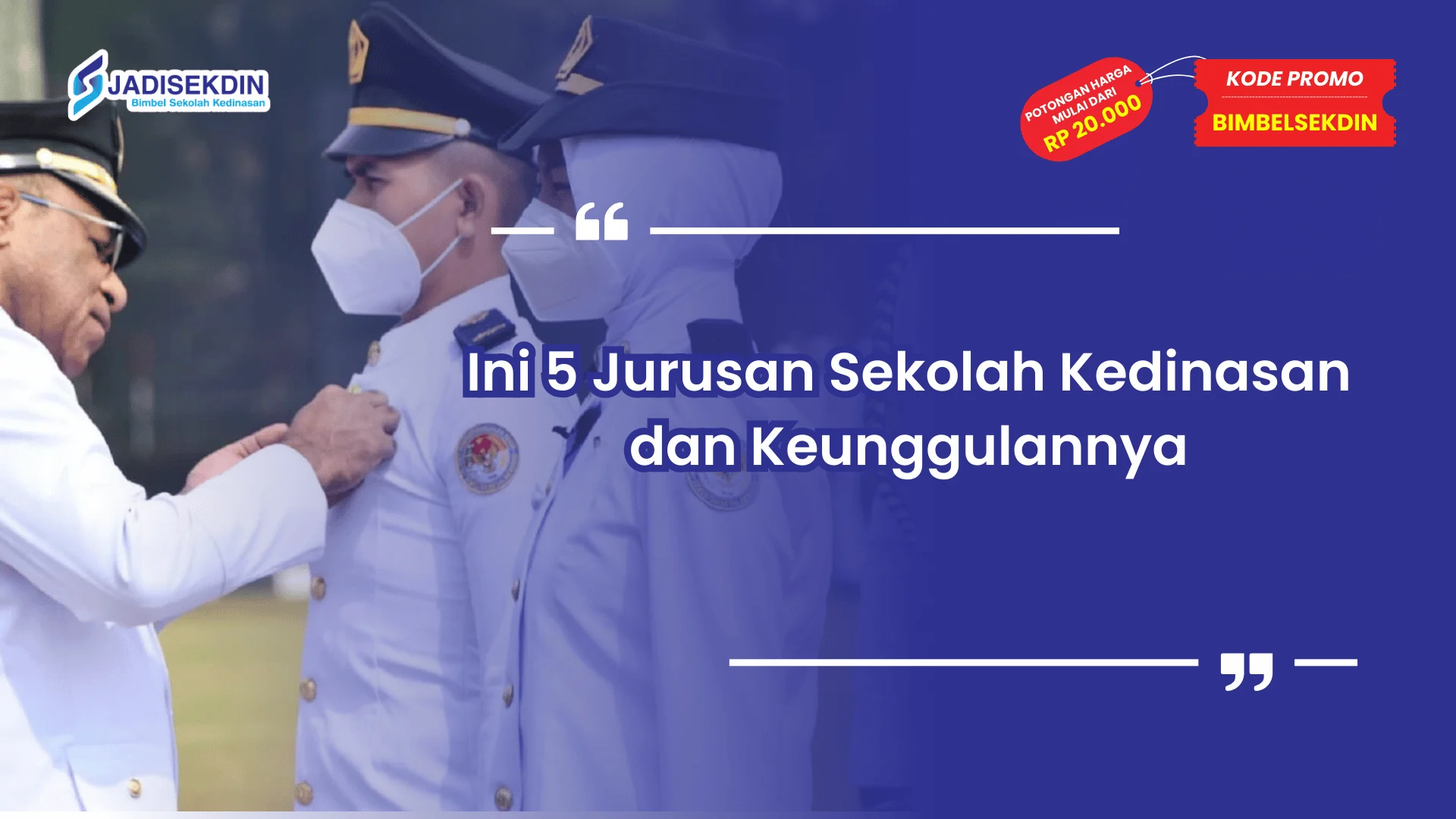 Jurusan Sekolah Kedinasan dan Keunggulannya