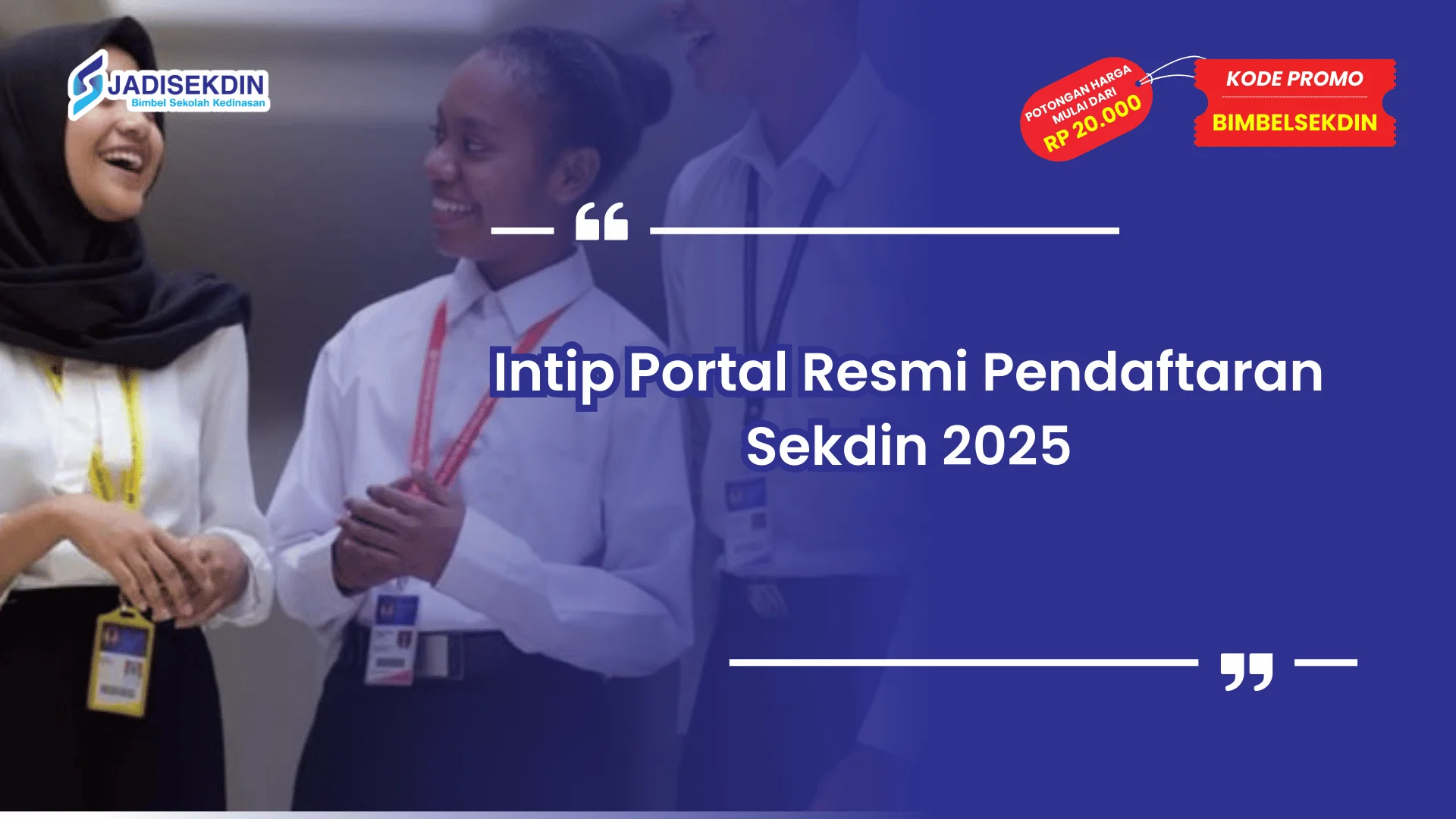 Pendaftaran Sekdin 2025 Portal Resmi