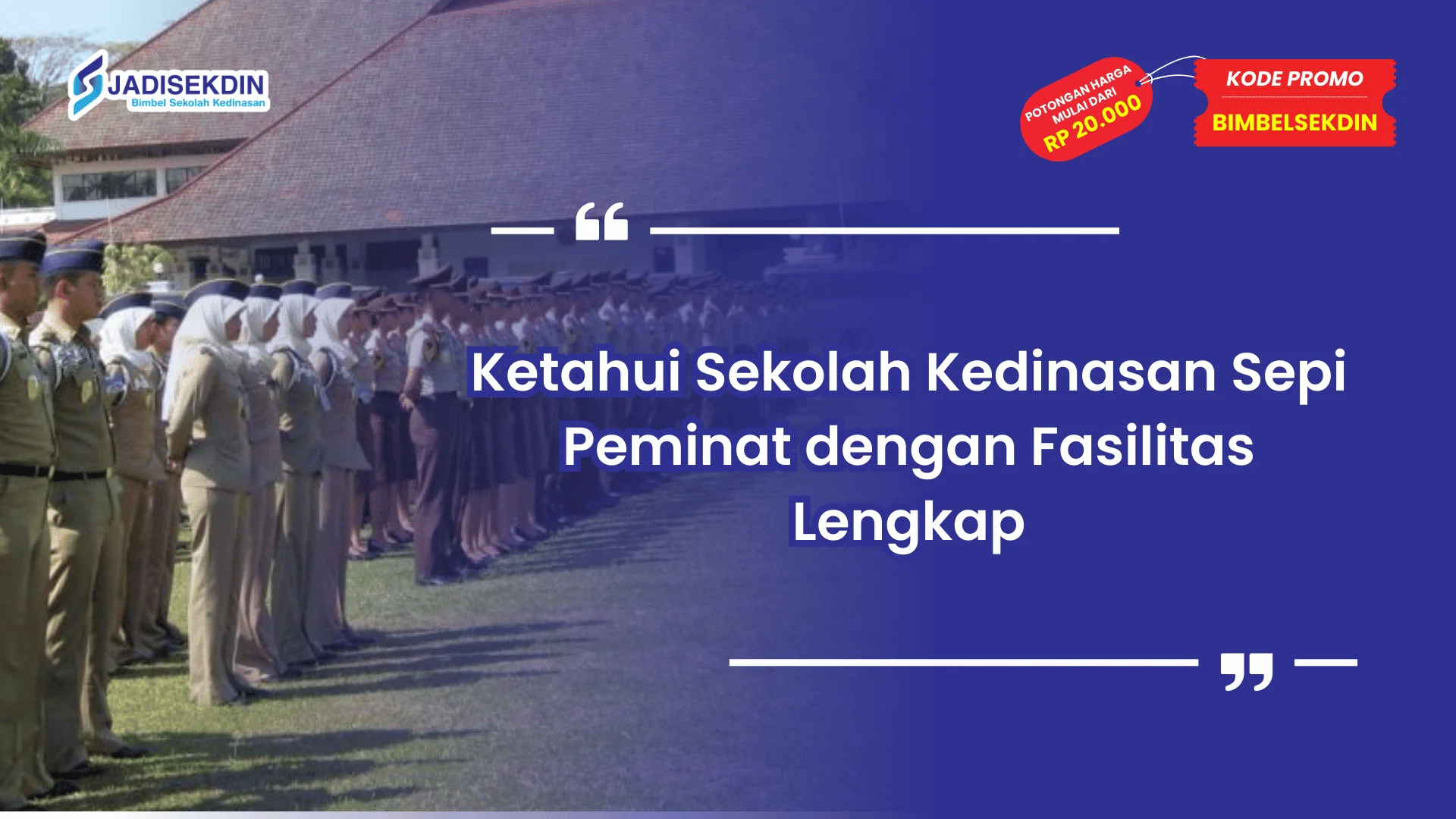Sekolah Kedinasan Sepi Peminat dengan Fasilitas Lengkap