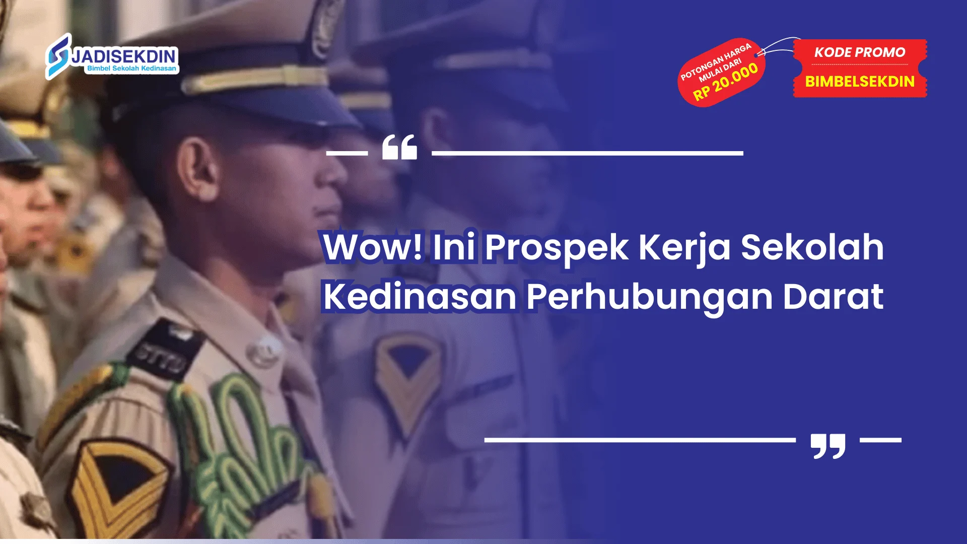 Sekolah kedinasan perhubungan darat dan prospek kerja
