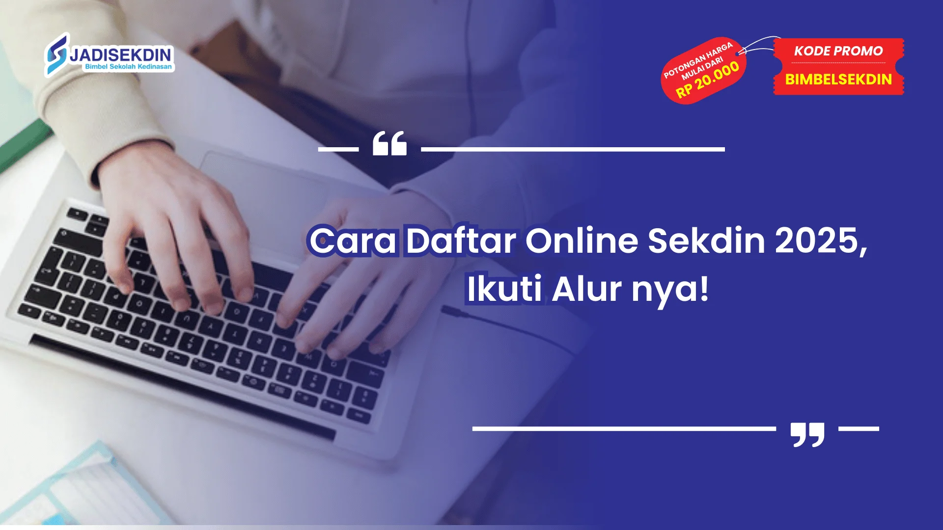 Sekdin 2025 Cara Daftar Online