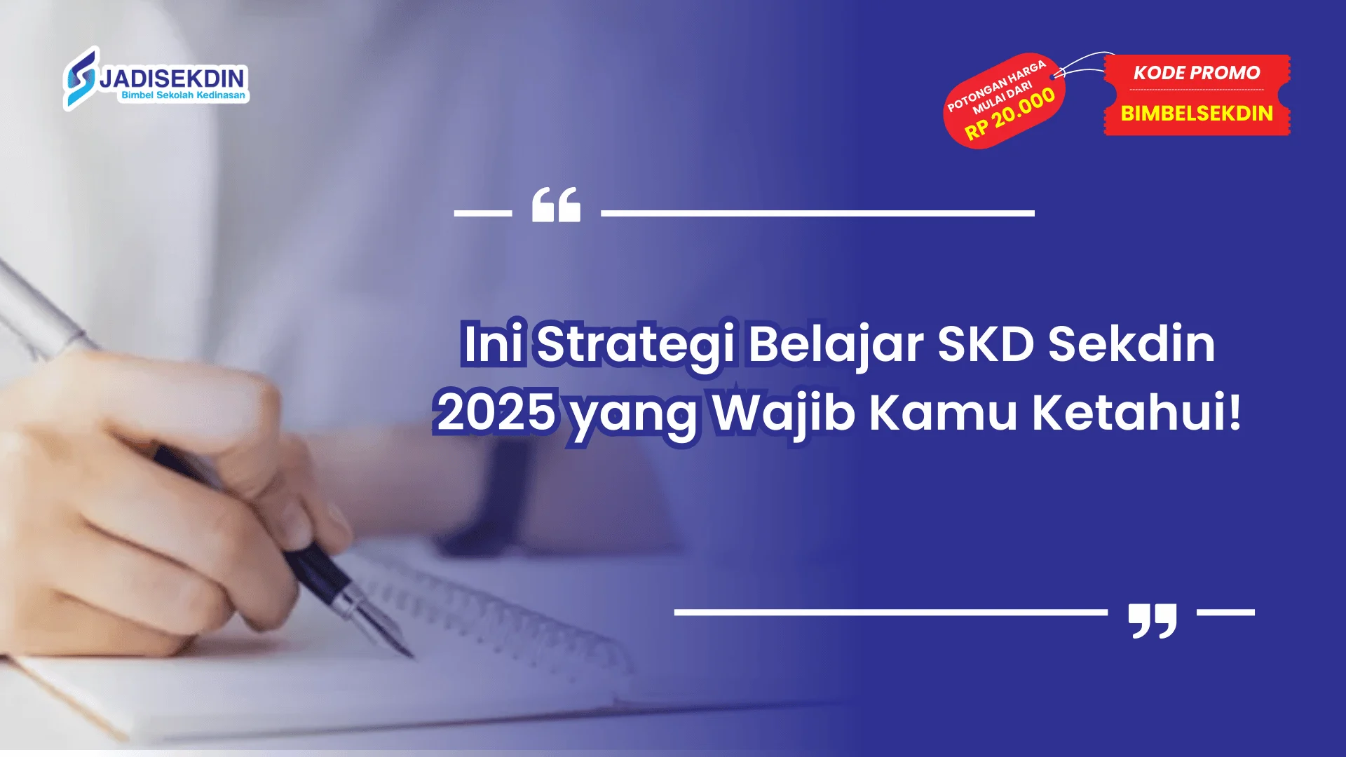 Sekdin 2025 Strategi Belajar SKD
