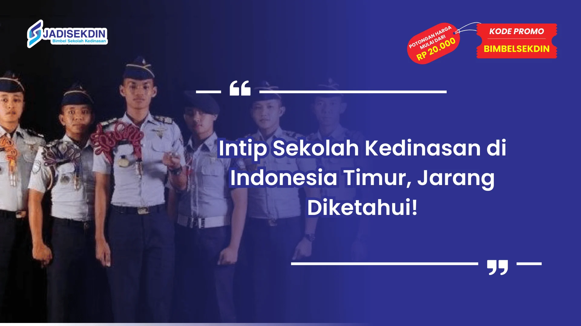 Sekolah Kedinasan yang Jarang Diketahui Orang di Indonesia Timur