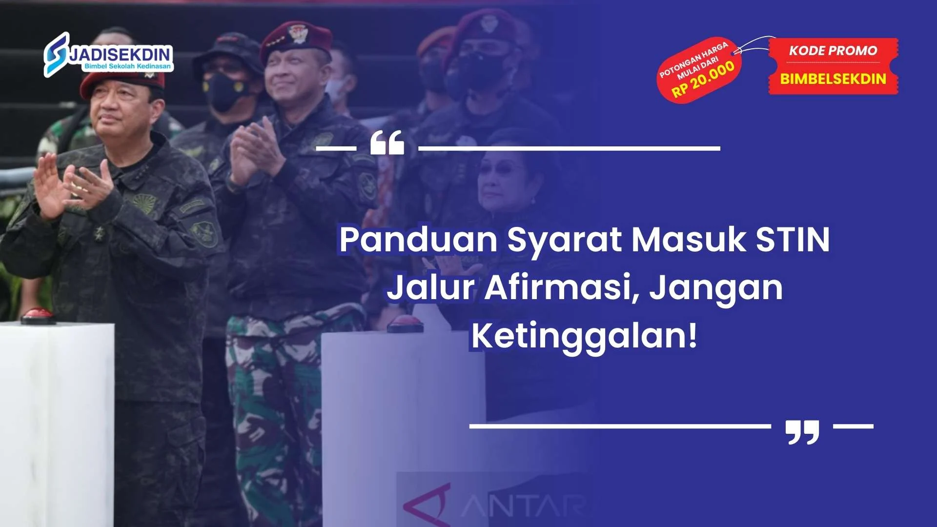 Syarat Masuk STIN Jalur Afirmasi