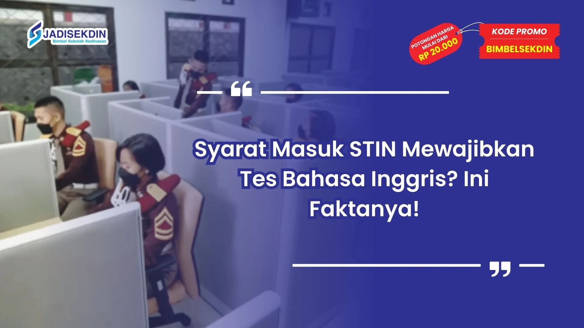 syarat masuk stin tes bahasa inggris