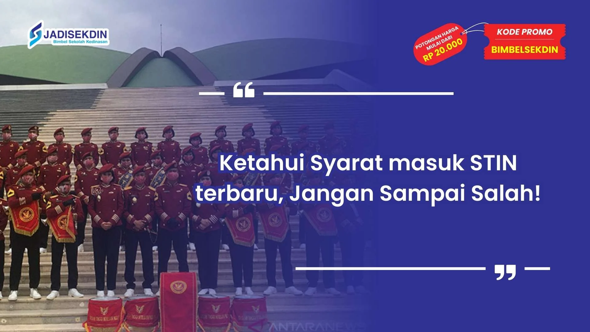 Syarat masuk STIN terbaru