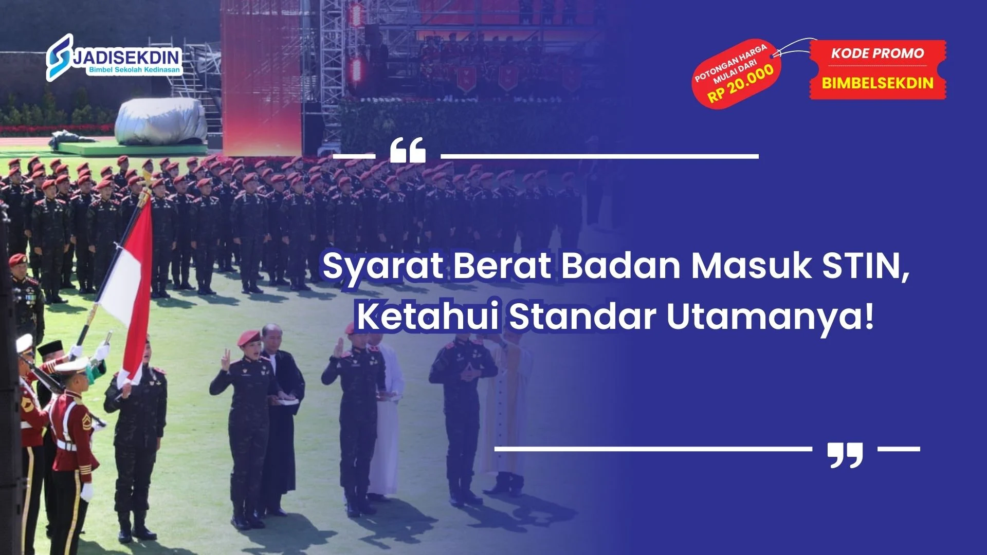 syarat berat badan masuk stin