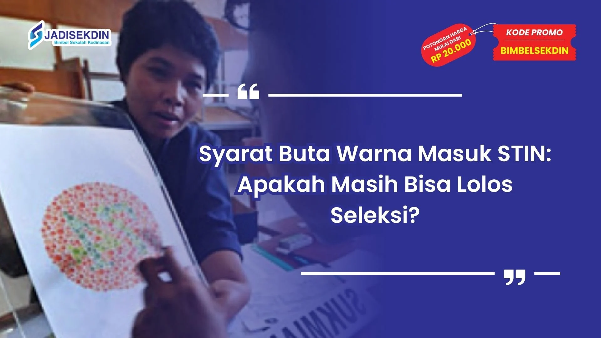 syarat buta warna masuk stin