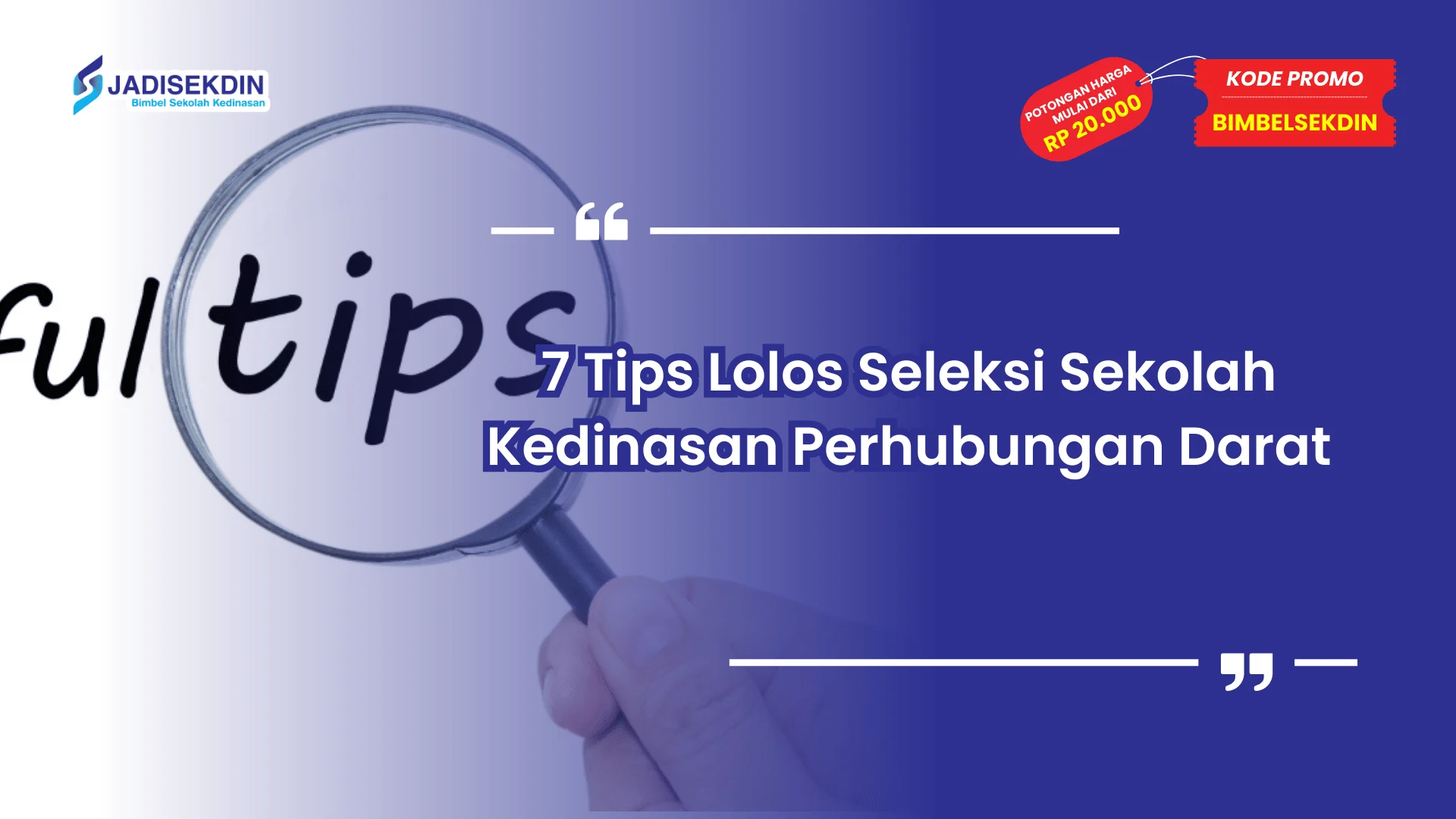 Sekolah kedinasan perhubungan darat dan tips lolos seleksi