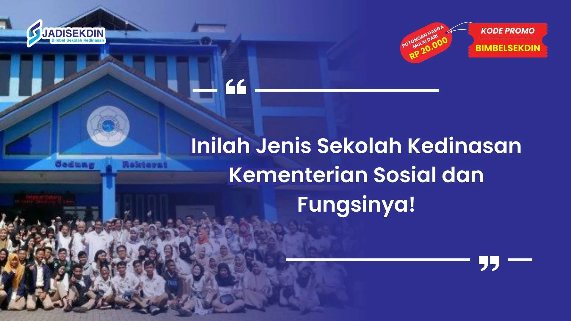 Jenis Sekolah Kedinasan Kementerian Sosial