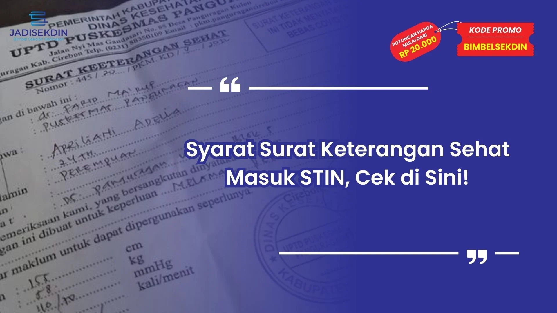 Syarat Surat Keterangan Sehat Masuk STIN