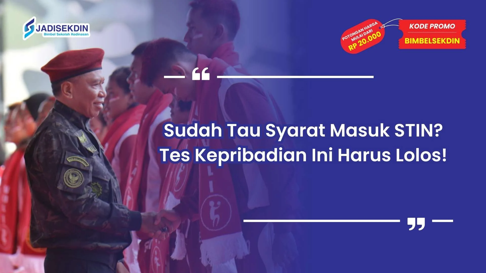 Syarat Masuk STIN Tes Kepribadian