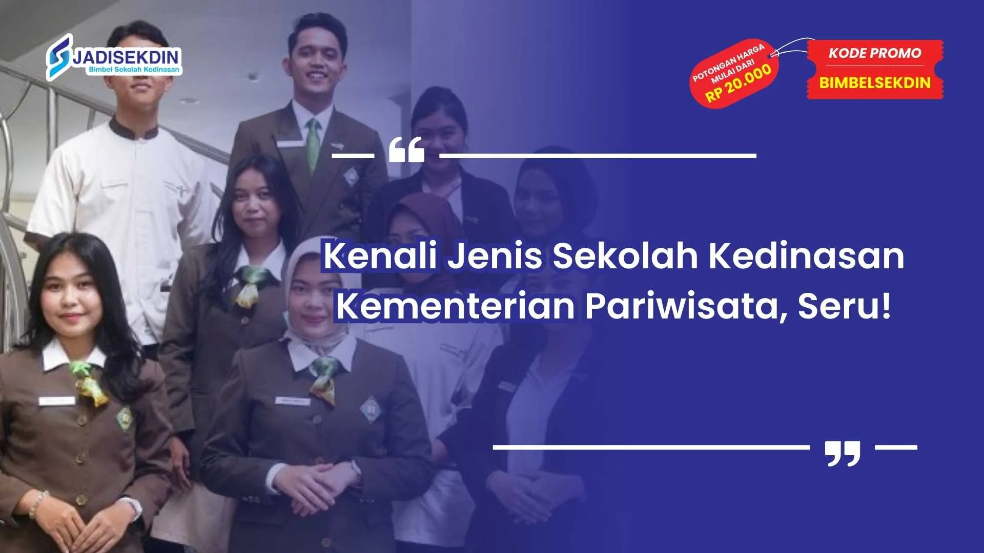 Jenis Sekolah Kedinasan Kementerian Pariwisata
