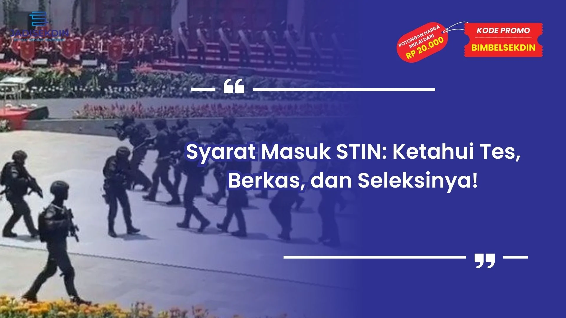 Syarat Masuk STIN
