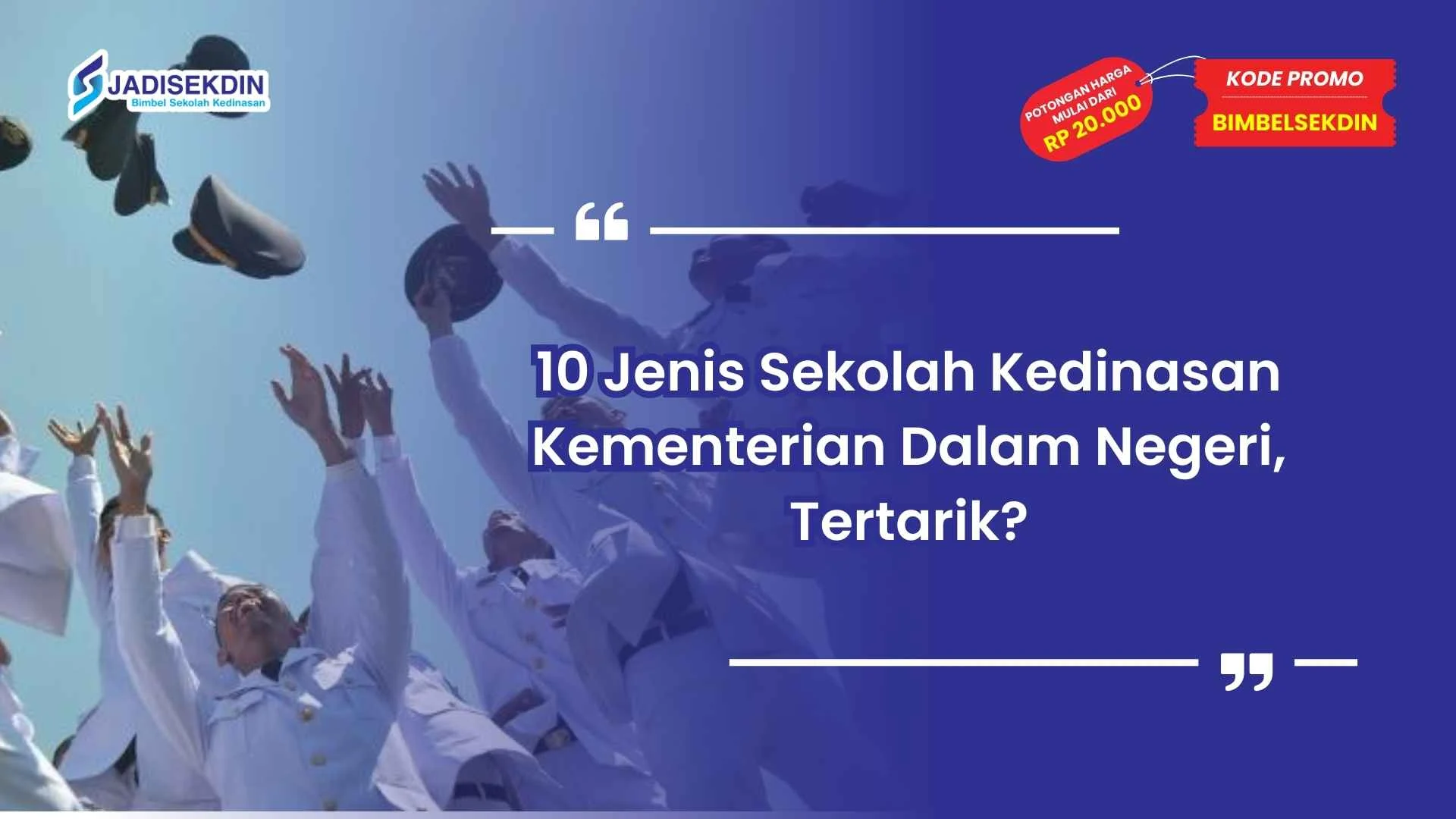 Jenis Sekolah Kedinasan Kementerian Dalam Negeri
