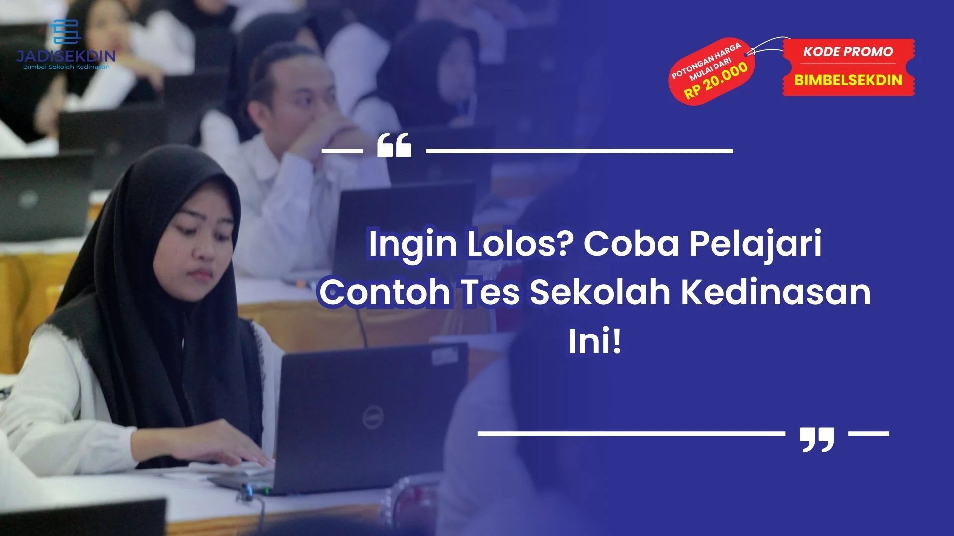 Contoh Tes Sekolah Kedinasan
