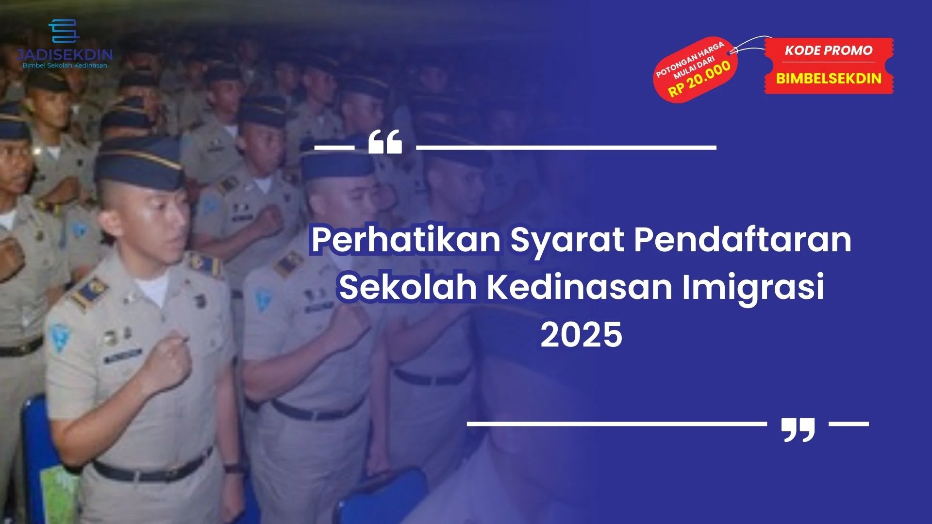 Syarat Pendaftaran Sekolah Kedinasan Imigrasi 2025