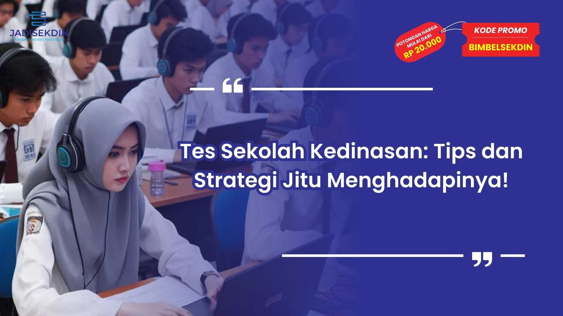 Tes Sekolah Kedinasan