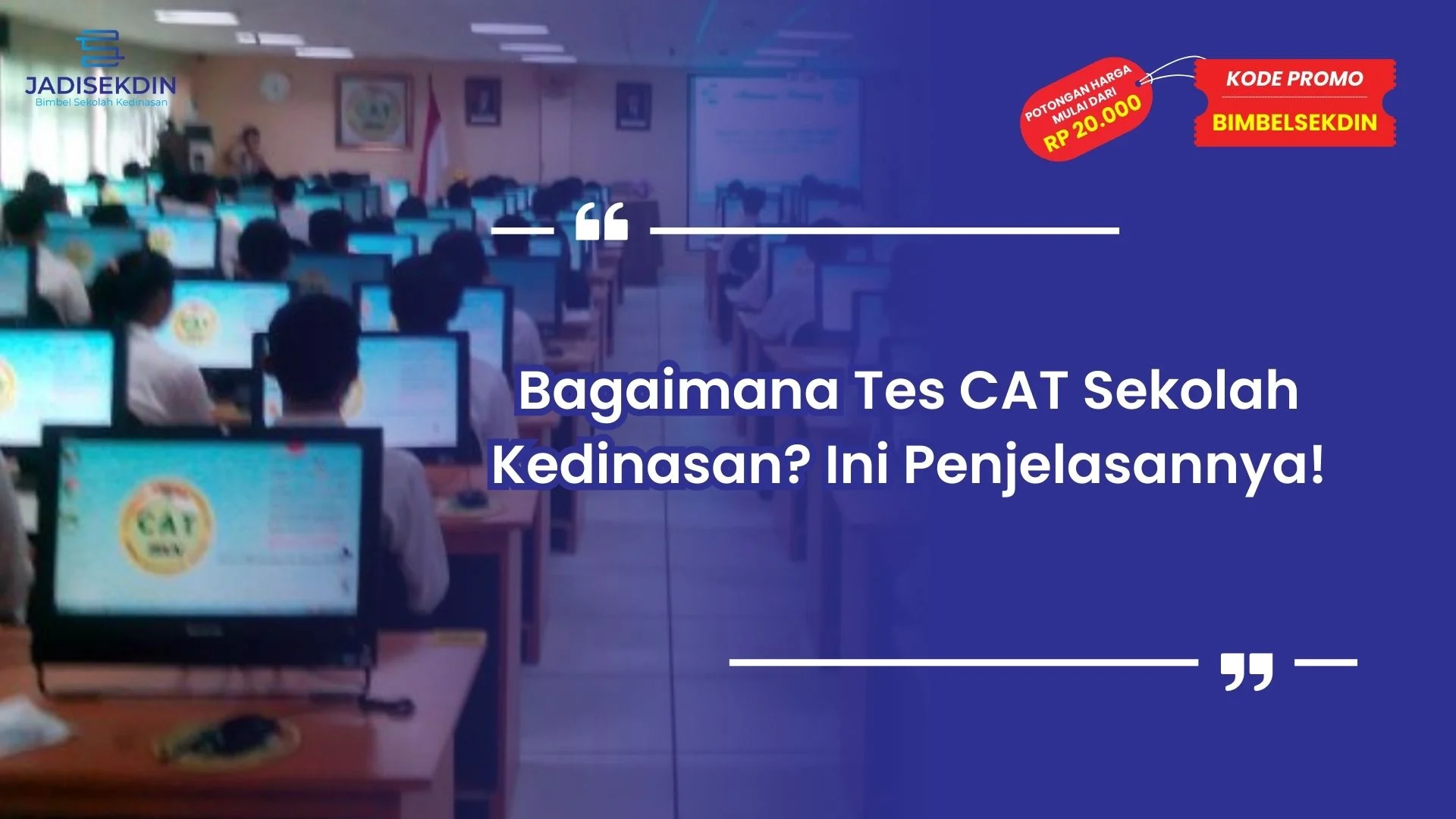 Tes CAT Sekolah Kedinasan