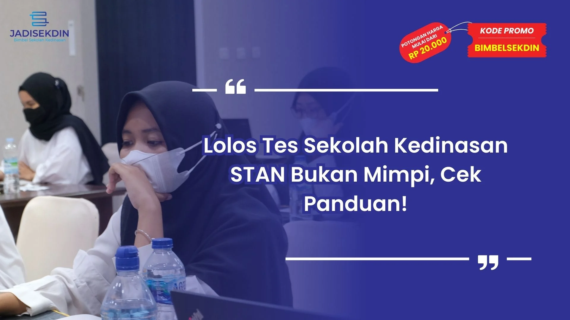 Tes Sekolah Kedinasan STAN