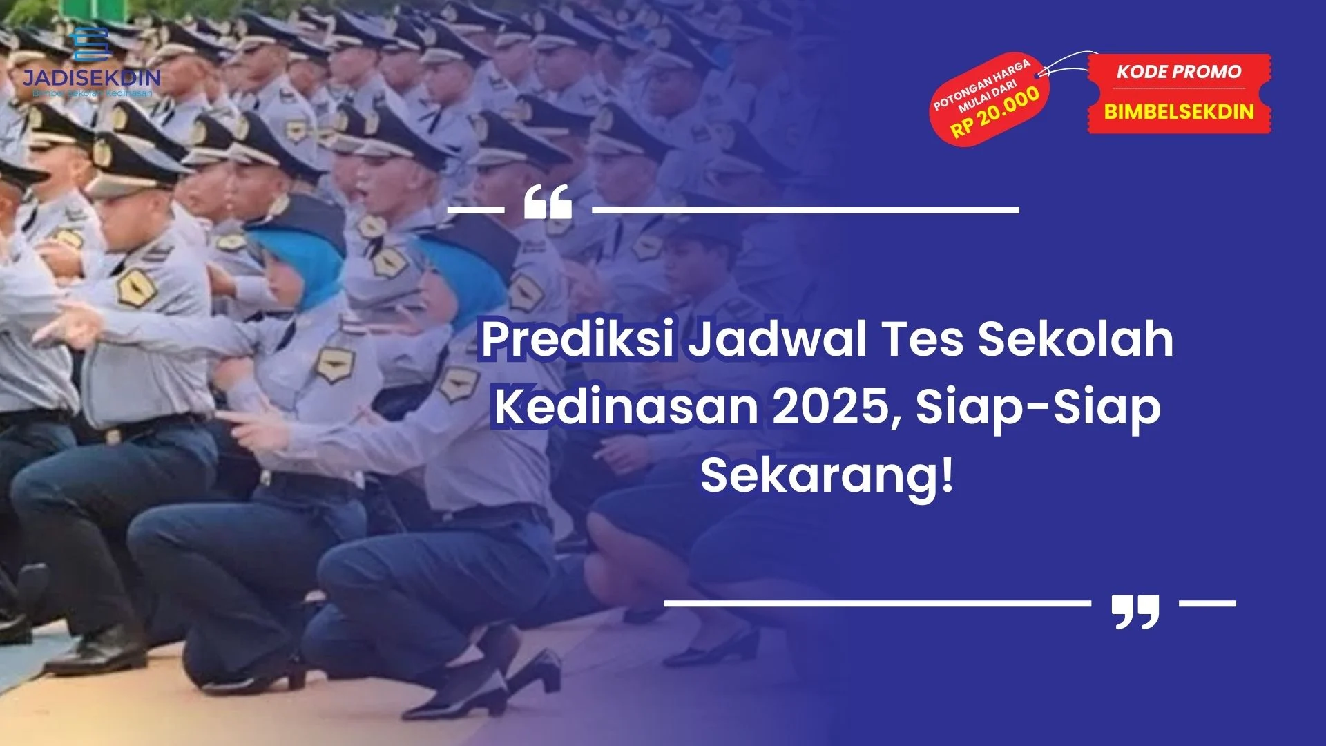 Jadwal Tes Sekolah Kedinasan 2025