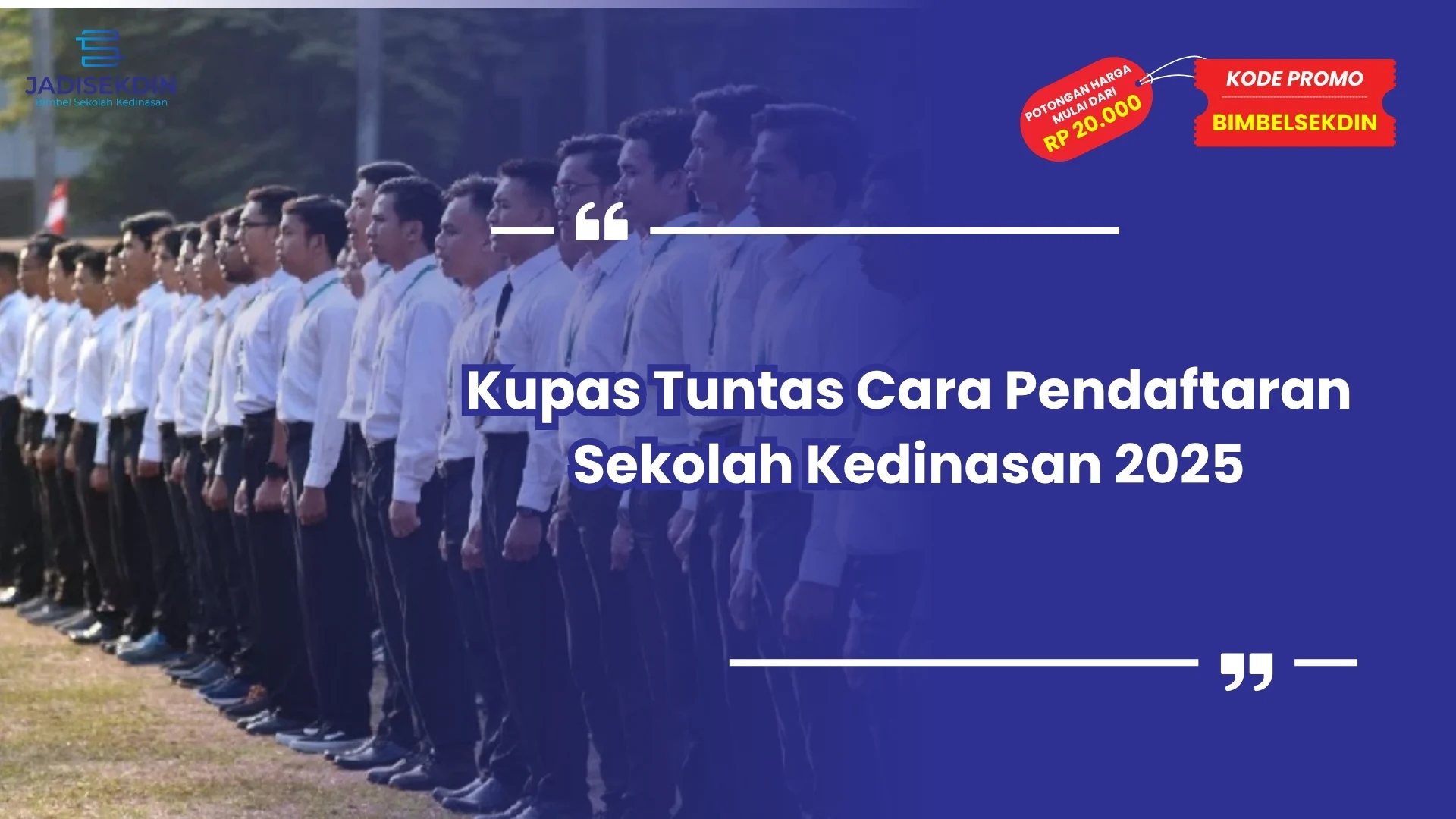 cara pendaftaran sekolah kedinasan 2025