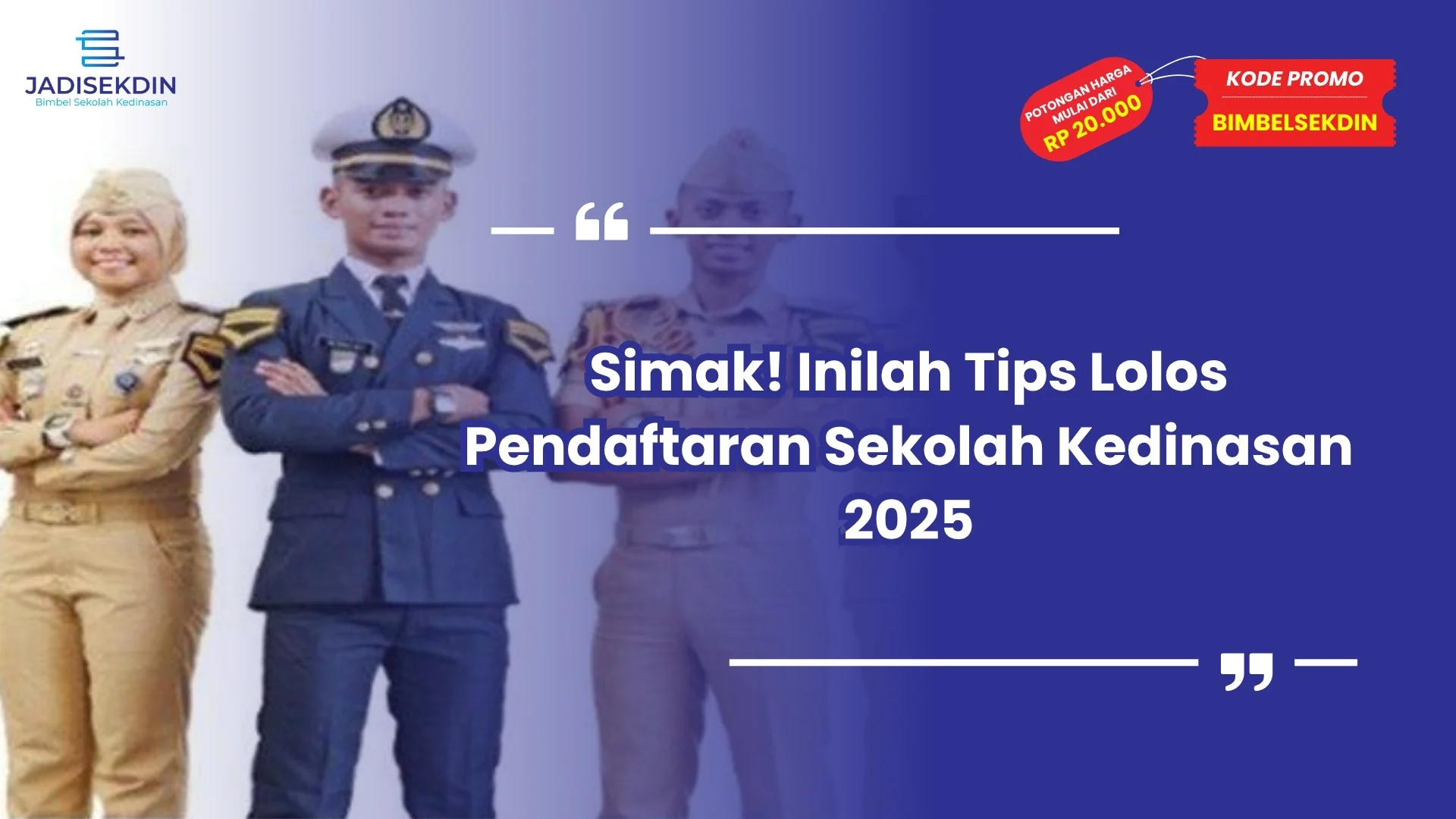 Pendaftaran Sekolah Kedinasan 2025