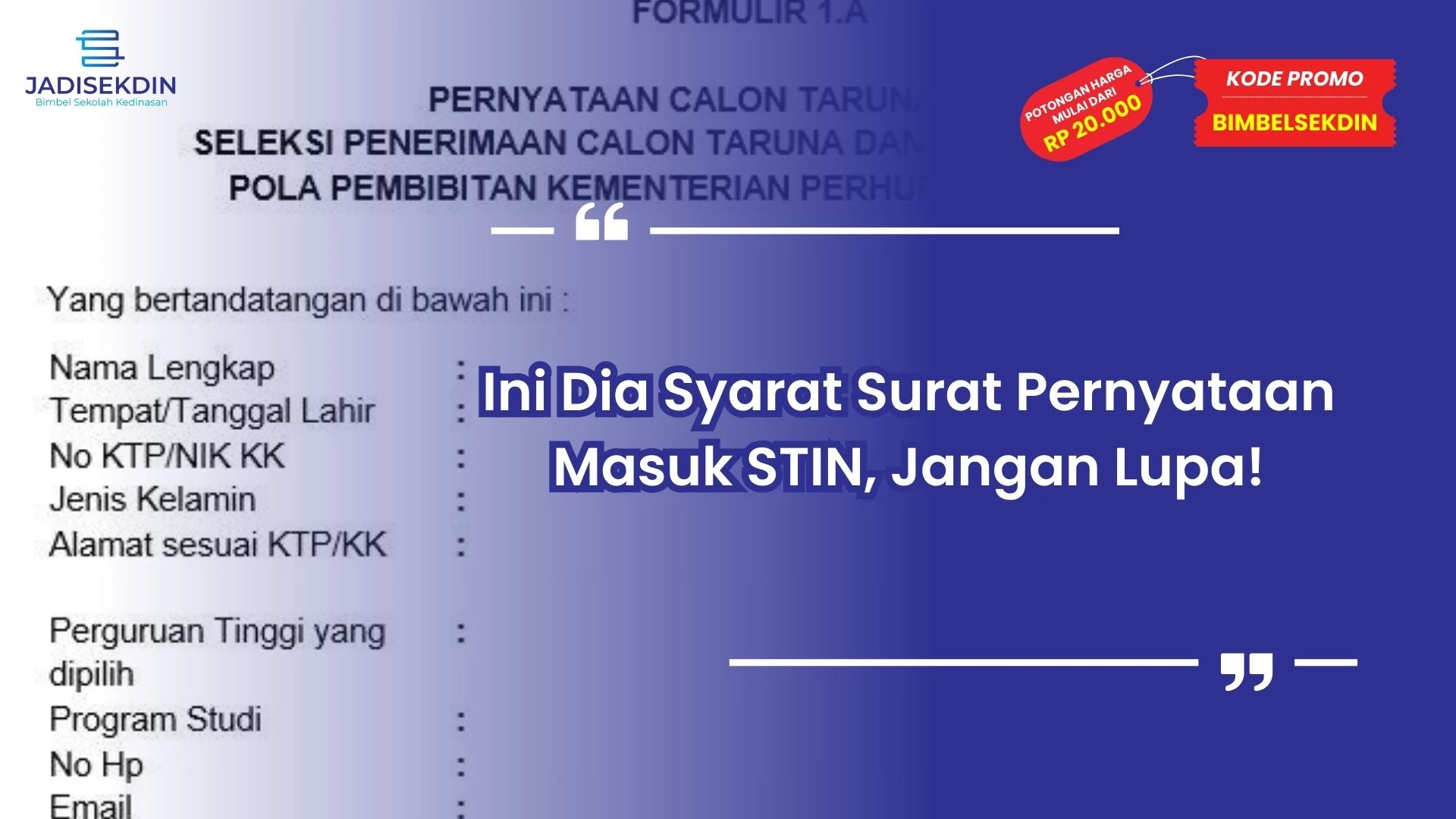 Syarat Surat Pernyataan Masuk STIN