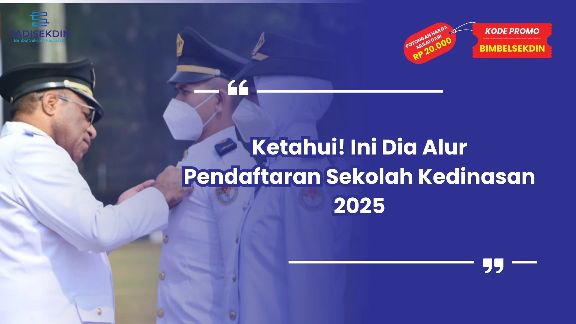 alur pendaftaran sekolah kedinasan 2025