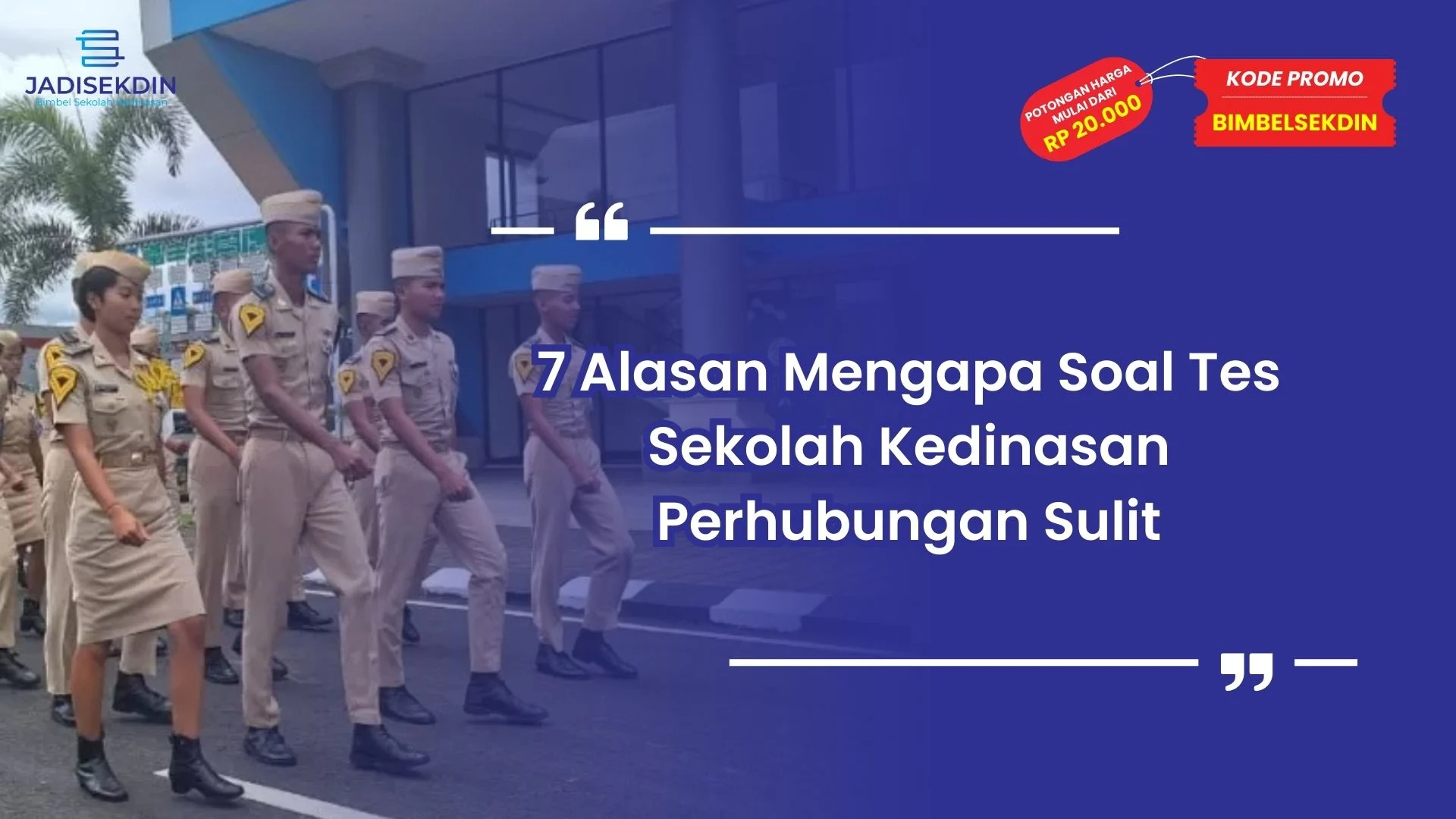 Tes Sekolah Kedinasan Perhubungan