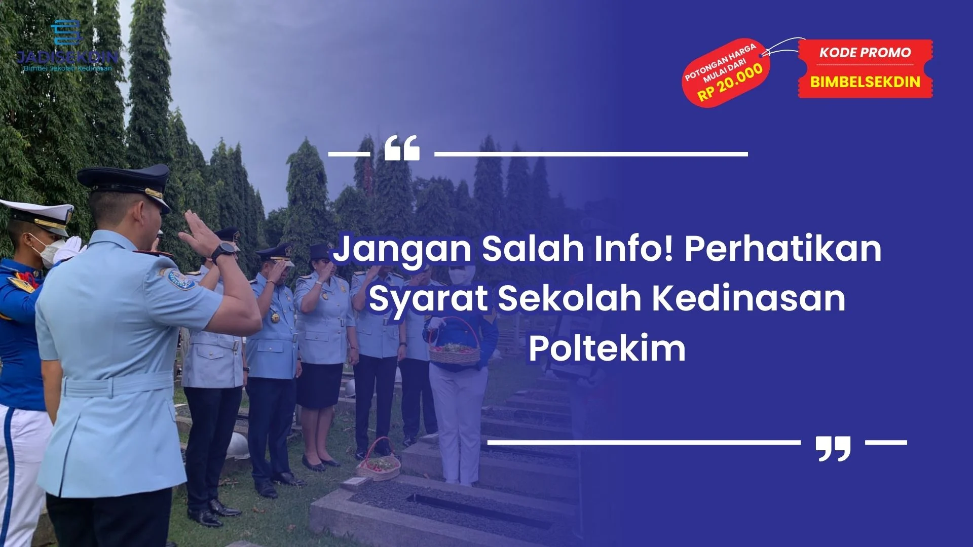 Syarat Sekolah Kedinasan Poltekim