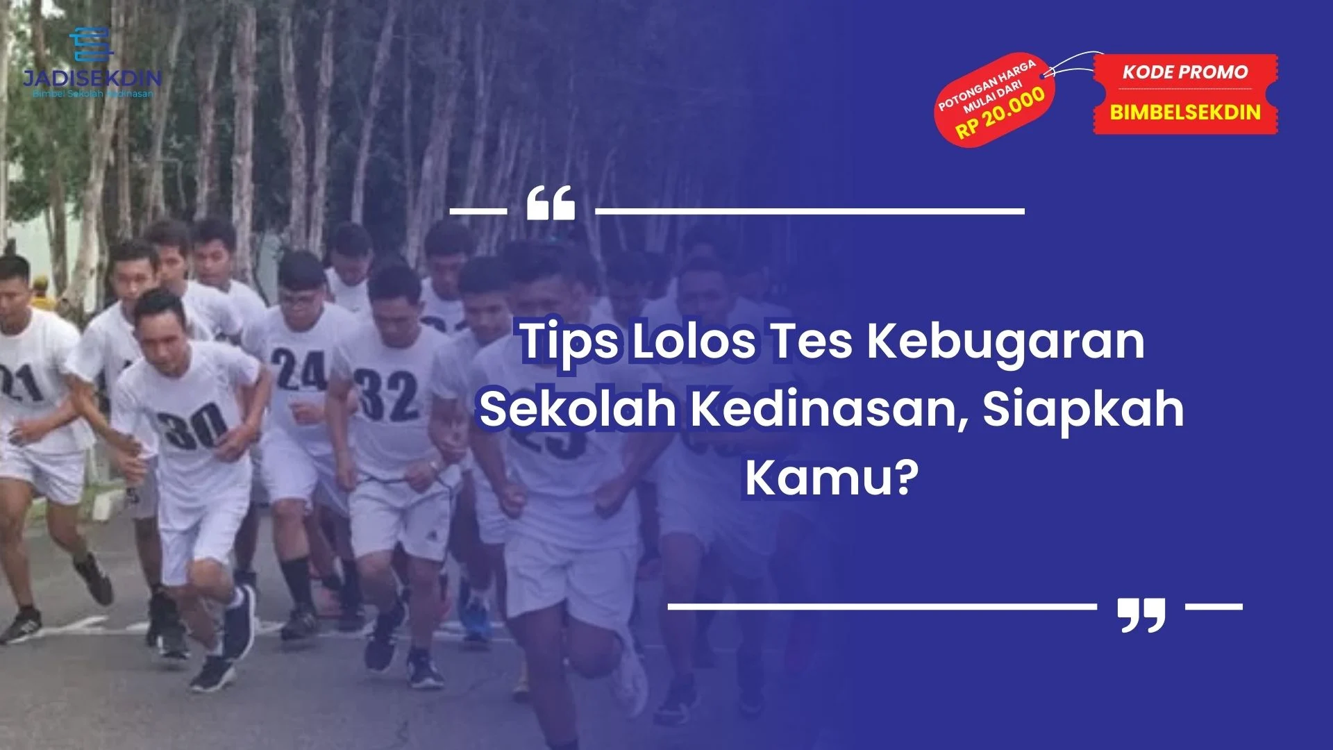 Tes Kebugaran Sekolah Kedinasan