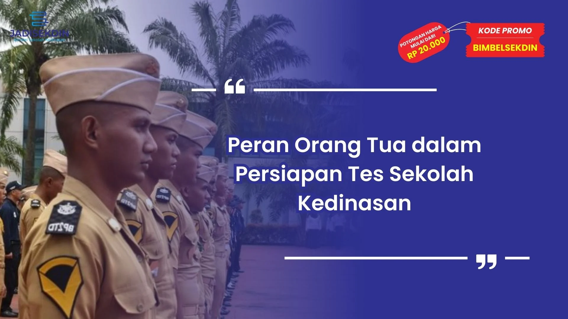 Persiapan Tes Sekolah Kedinasan
