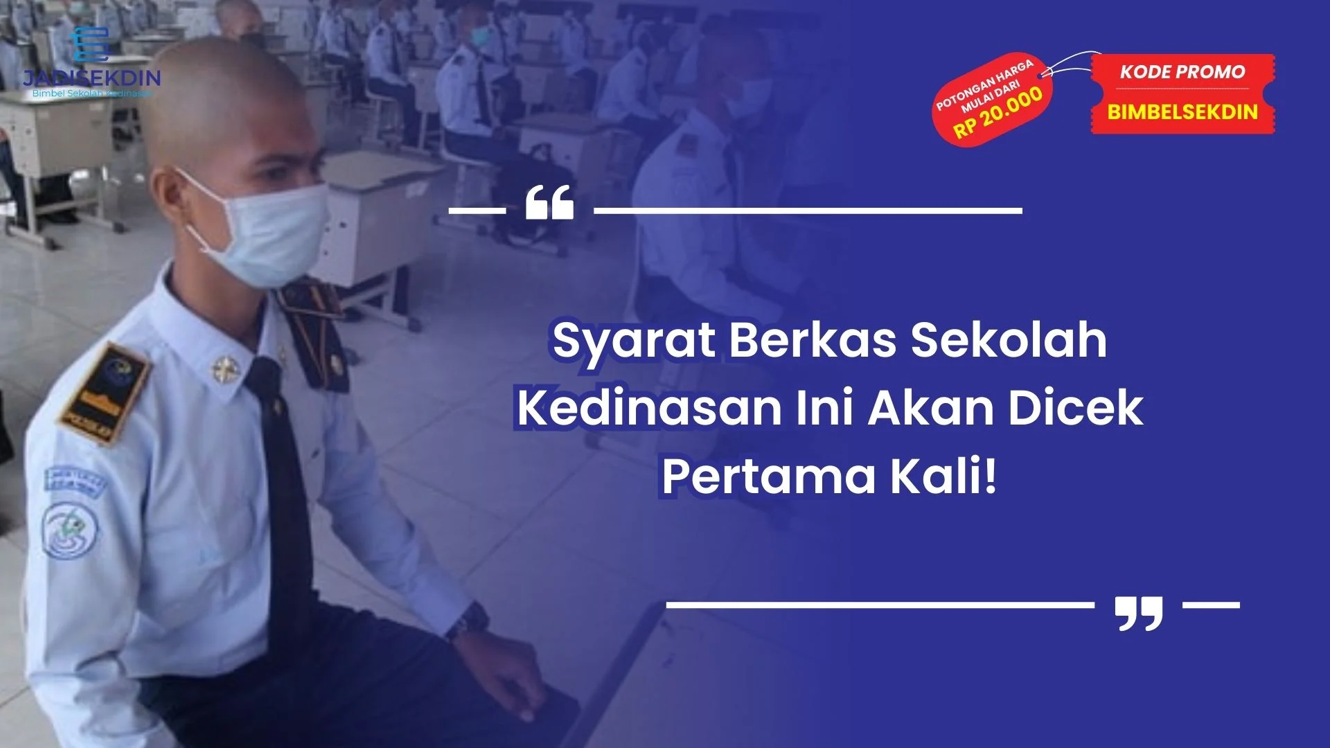 Syarat Berkas Sekolah Kedinasan