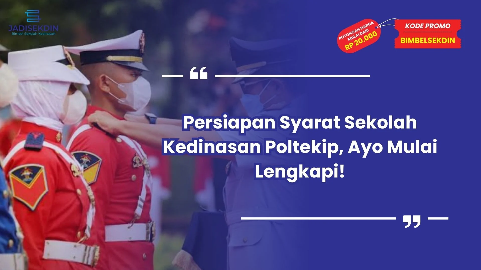 Syarat Sekolah Kedinasan Poltekip