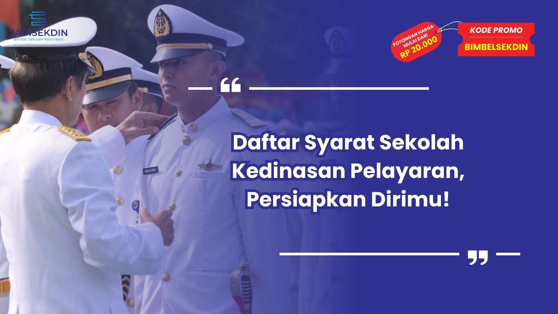 Syarat Sekolah Kedinasan Pelayaran
