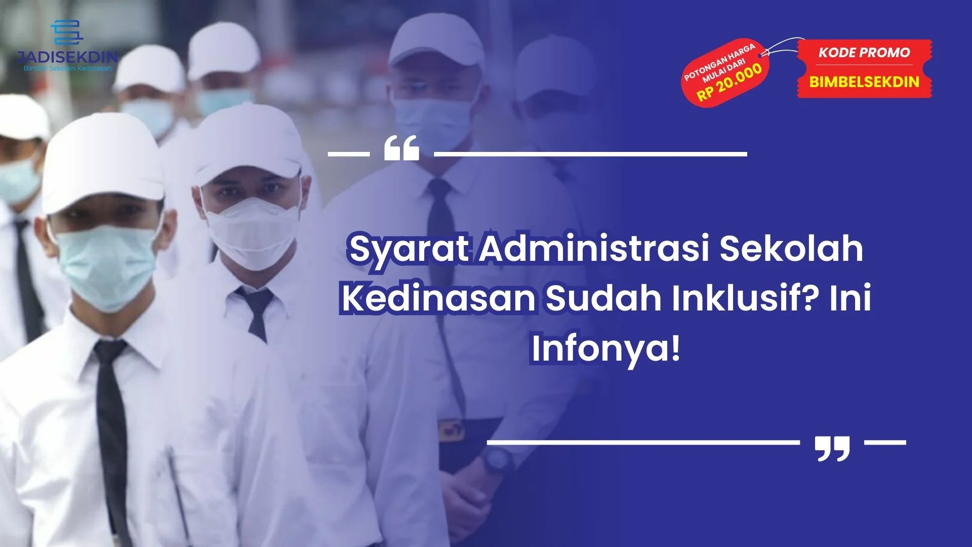 Syarat Administrasi Sekolah Kedinasan
