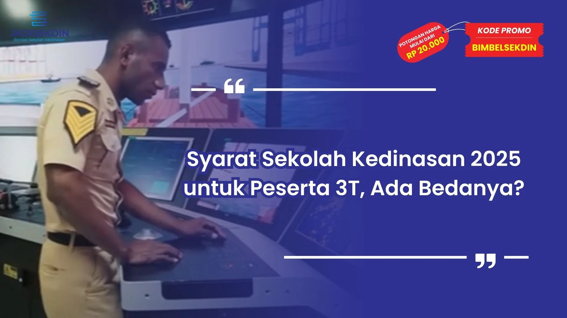 Syarat Sekolah Kedinasan 2025