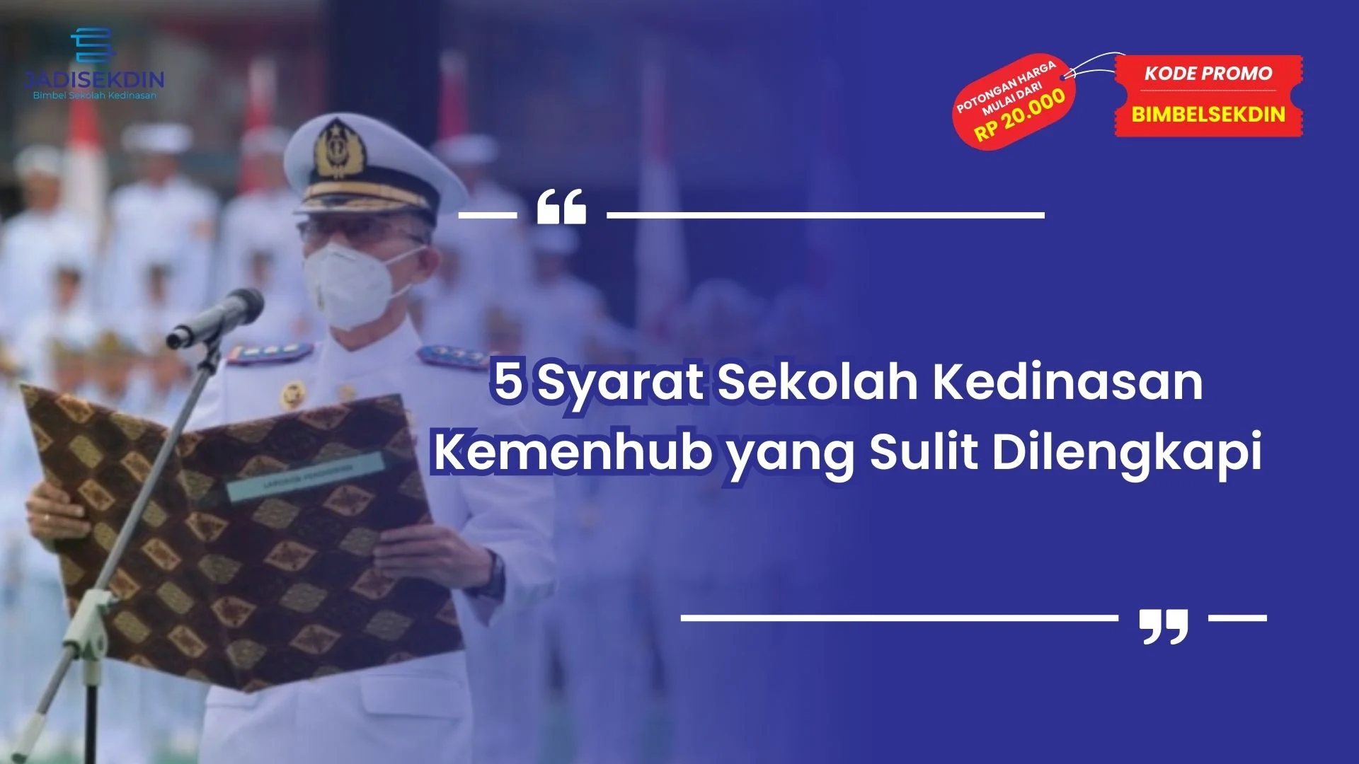 Syarat Sekolah Kedinasan Kemenhub