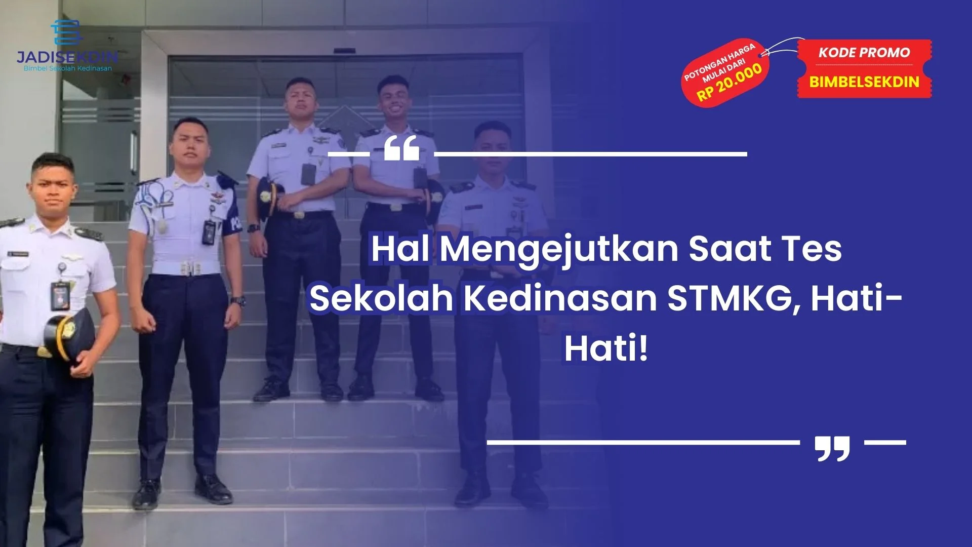 Tes Sekolah Kedinasan STMKG