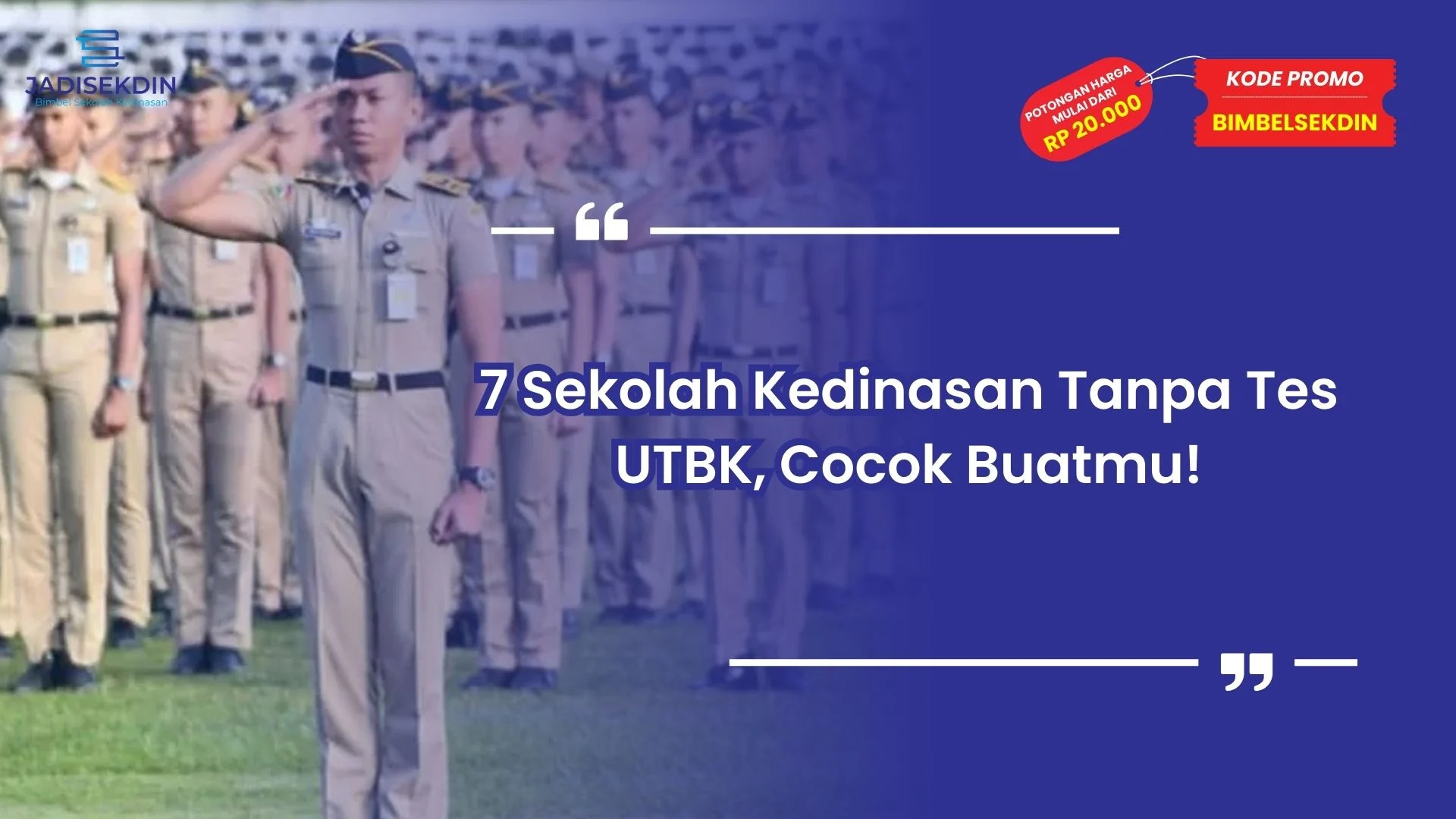 Sekolah Kedinasan Tanpa Tes UTBK