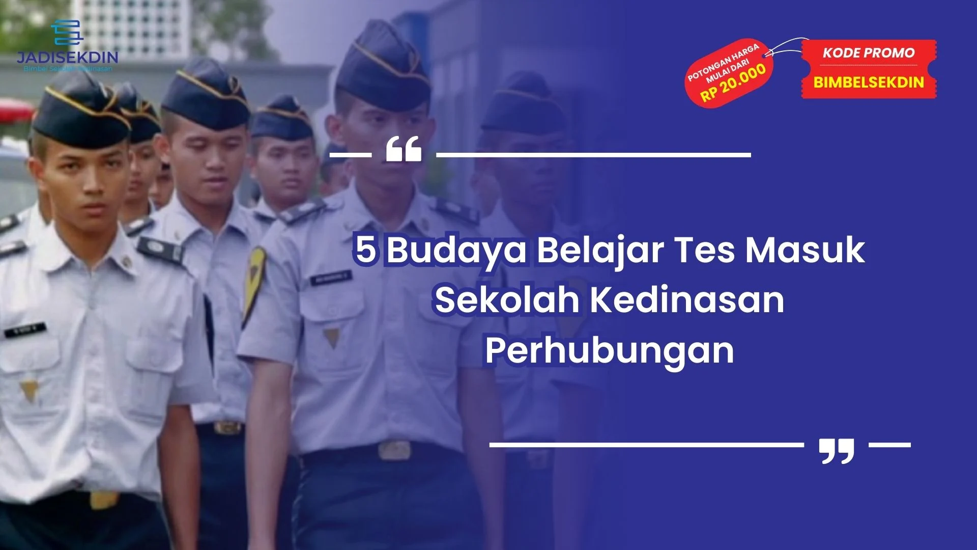 Tes Masuk Sekolah Kedinasan Perhubungan