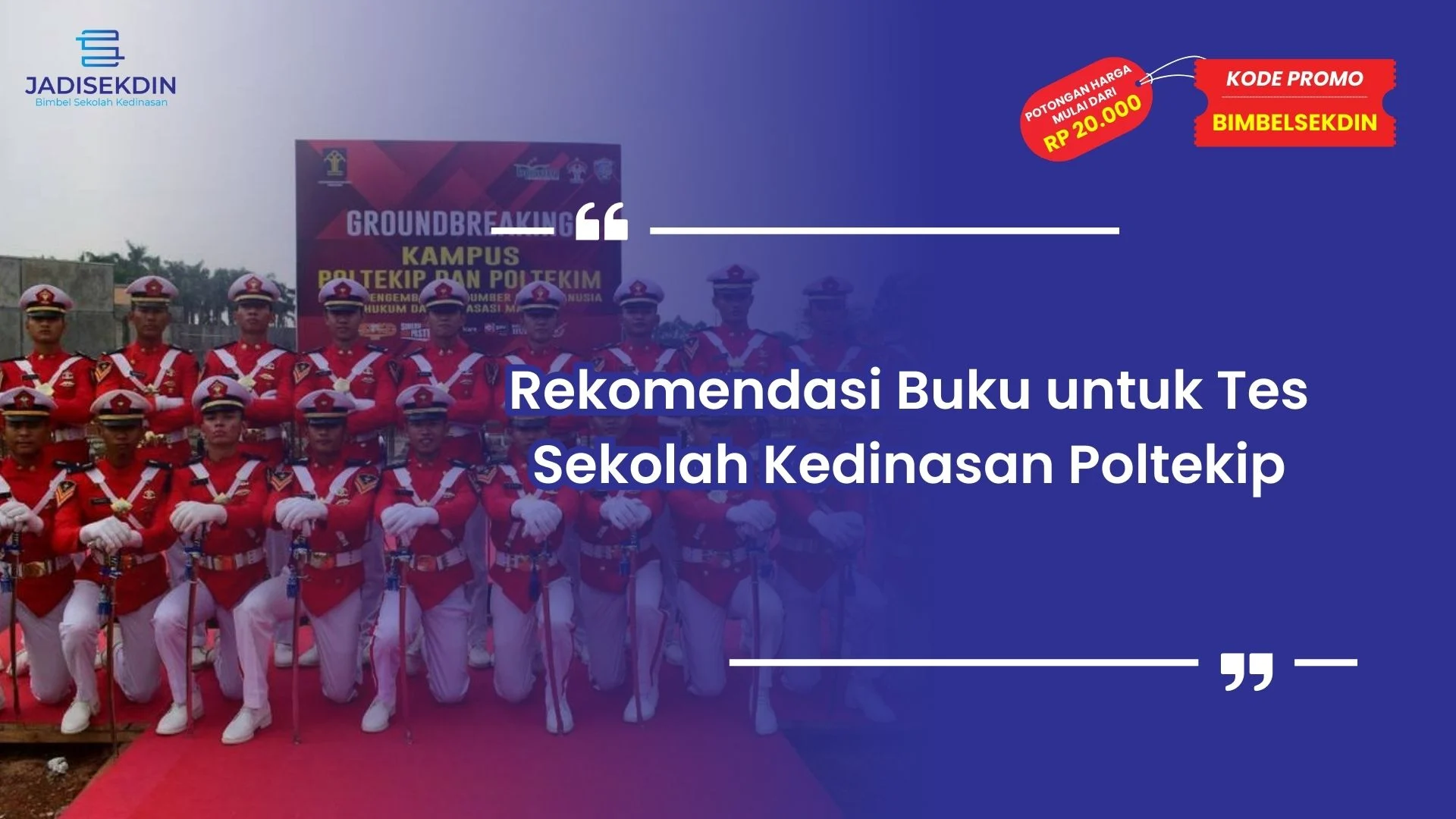 Tes Sekolah Kedinasan Poltekip