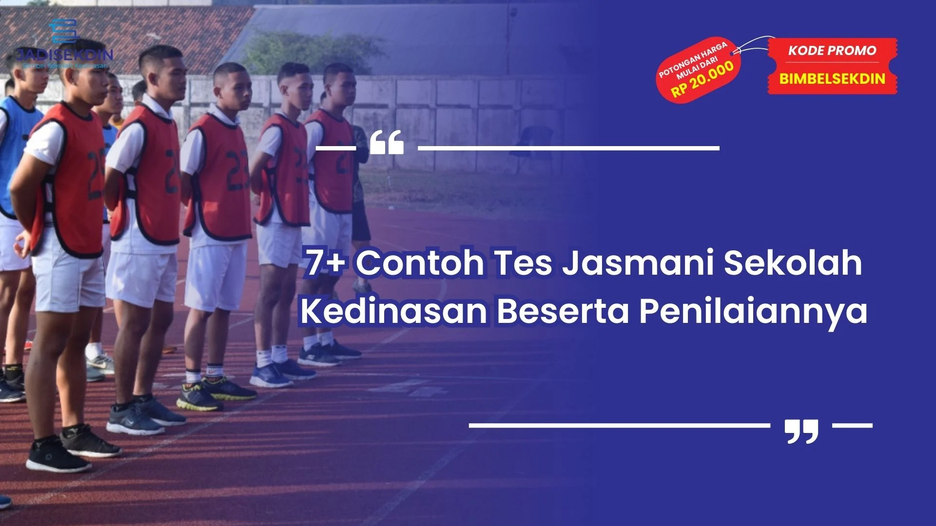 Tes Jasmani Sekolah Kedinasan