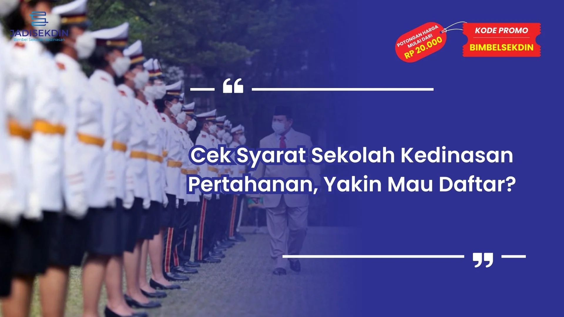 Syarat Sekolah Kedinasan Pertahanan