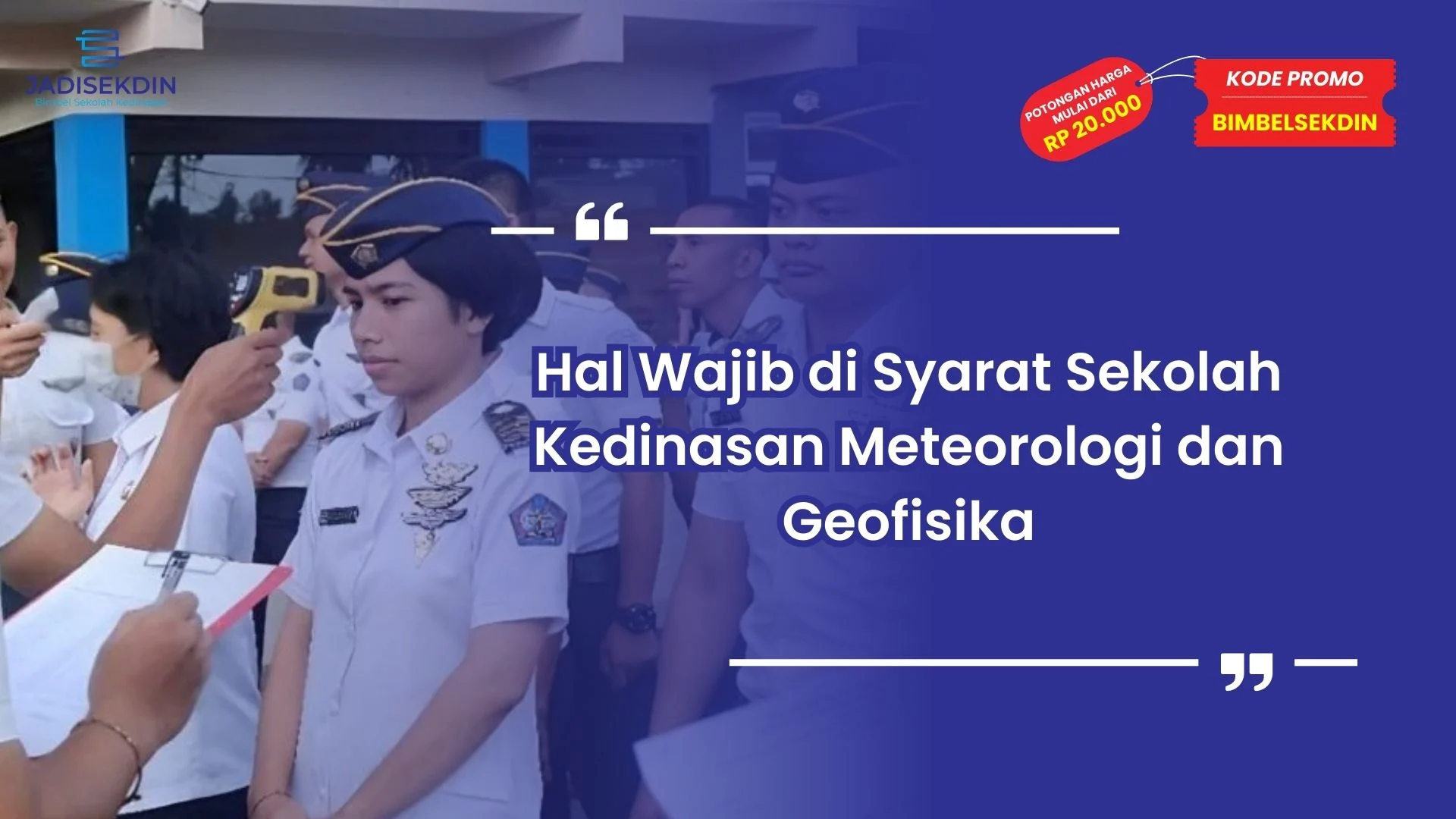 syarat sekolah kedinasan meteorologi dan geofisika