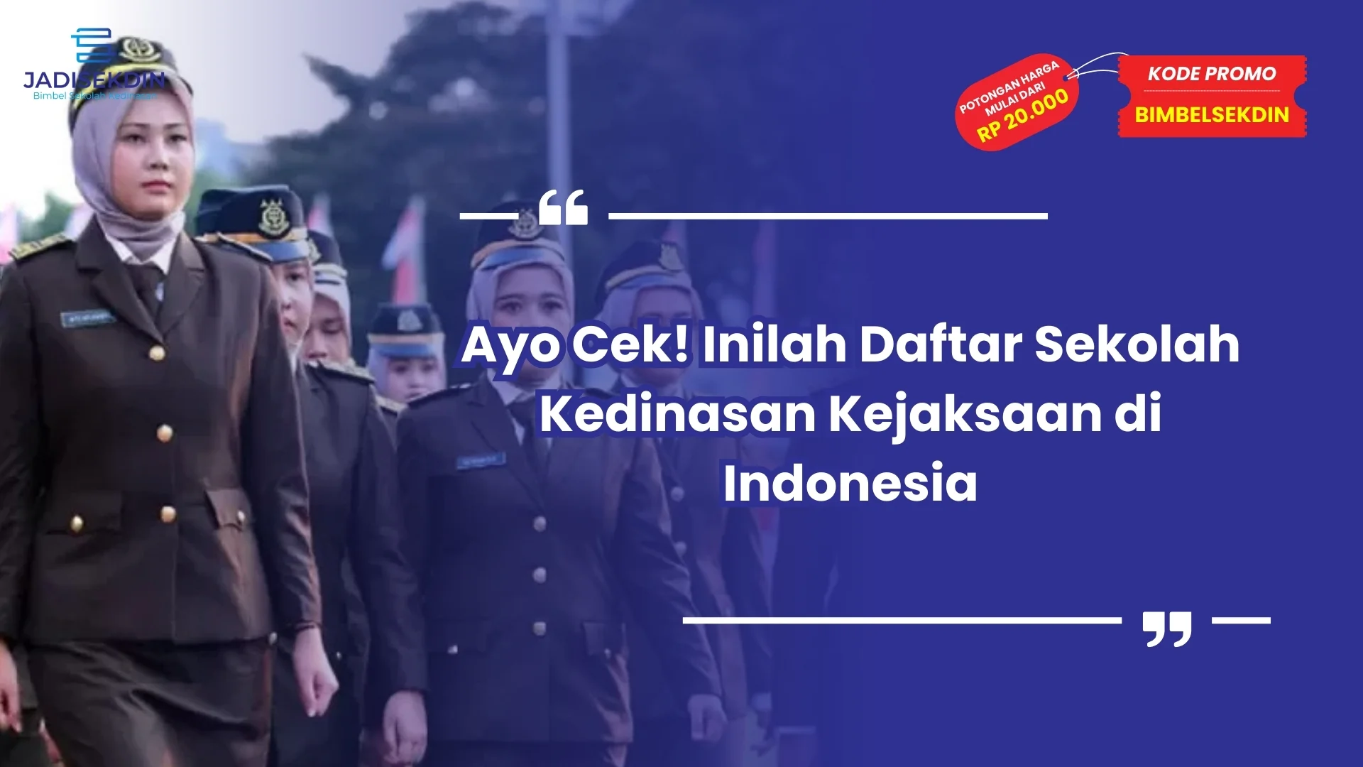 Sekolah Kedinasan Kejaksaan di Indonesia