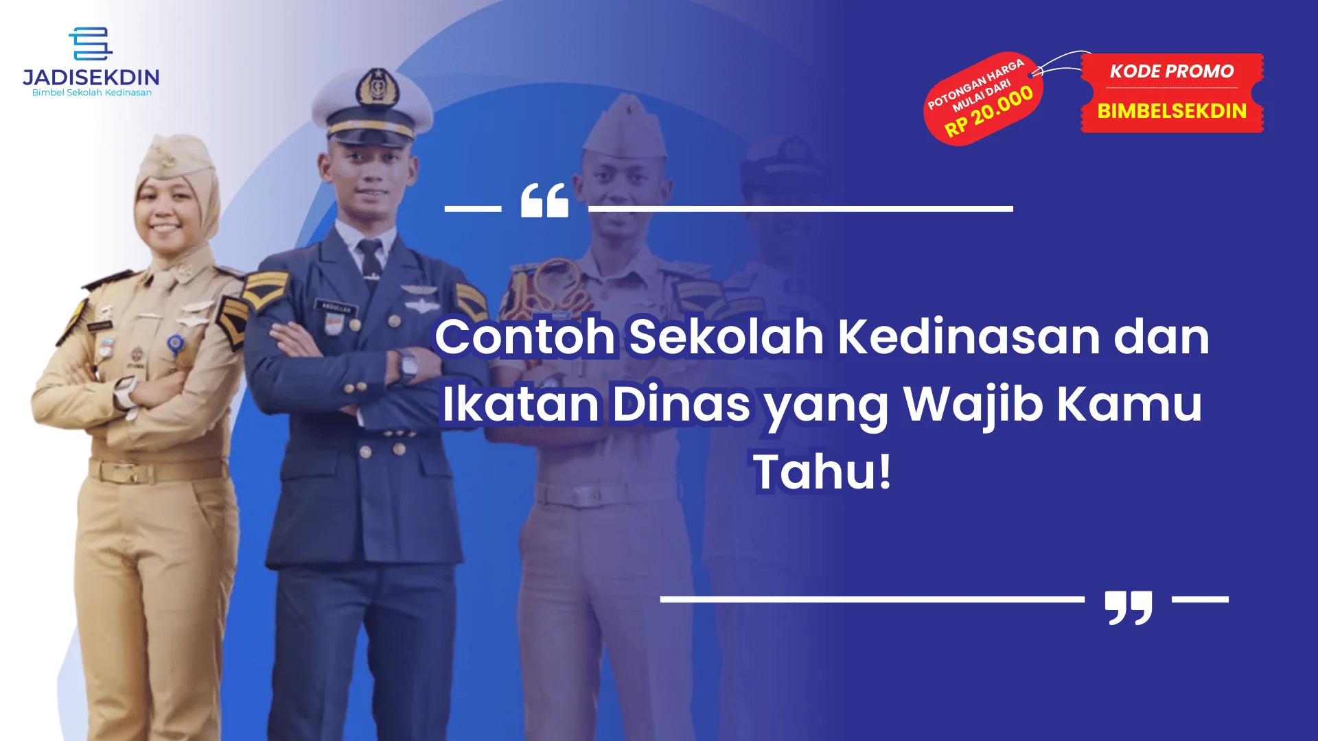 contoh sekolah kedinasan dan ikatan dinas
